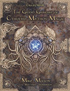 Call of Cthulhu - The Grand Grimoire of Cthulhu Mythos Magic Book
