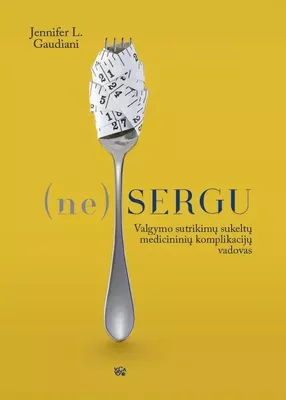 Audio (ne)Sergu: valgymo sutrikimų sukeltų medicininių komplikacijų vadovas