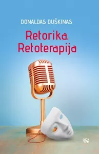 Audio Retorika. Retoterapija