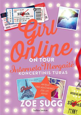 Girl online: on tour. Interneto Mergaitė. Koncertinis turas