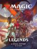 Magic: The Gathering: Legends - A Visual History