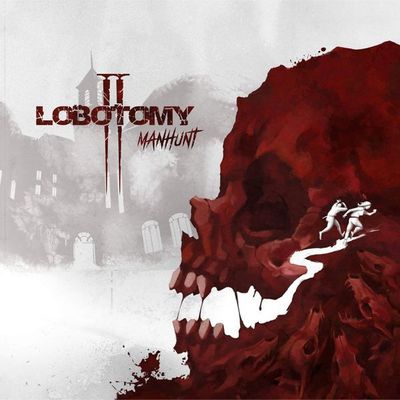 Lobotomy 2: Manhunt