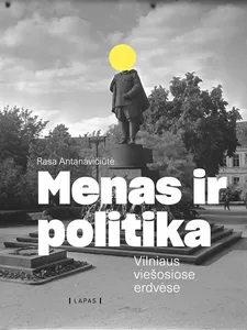 El. knyga Menas ir politika Vilniaus viešosiose erdvėse