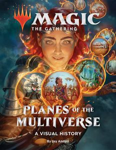 Magic: The Gathering: Planes of the Multiverse - A Visual History
