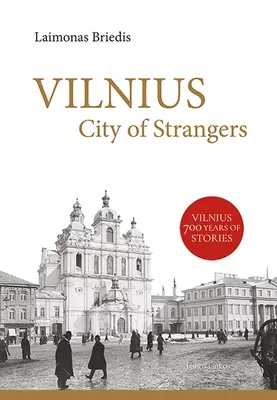 Vilnius City of Strangers