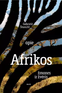 Audio Apie Afrikos žmones ir žvėris